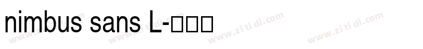 nimbus sans L字体转换